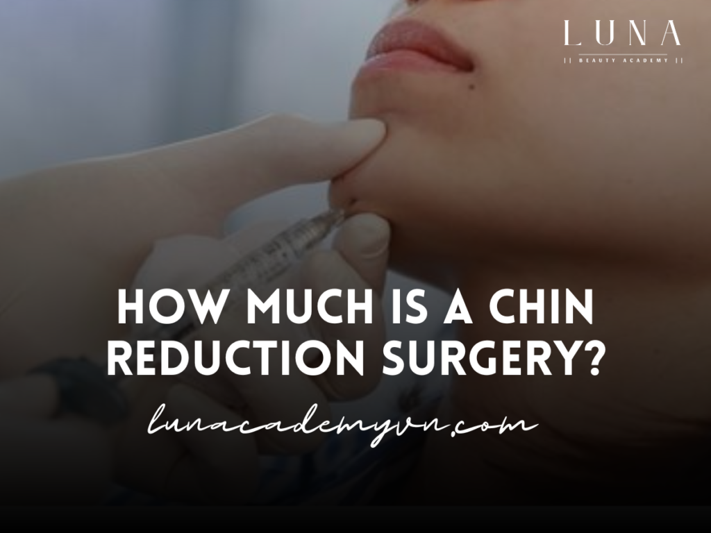 How Much Is a Chin Reduction Surgery?