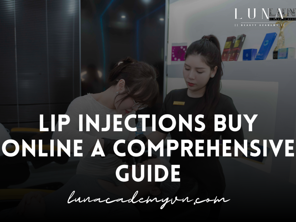 Lip Injections Buy Online A Comprehensive Guide