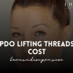 PDO Lifting Threads Cost: Everything You Need to Know