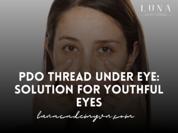 PDO Thread Under Eye: Solution for Youthful Eyes