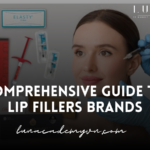 Comprehensive Guide to Lip Fillers Brands