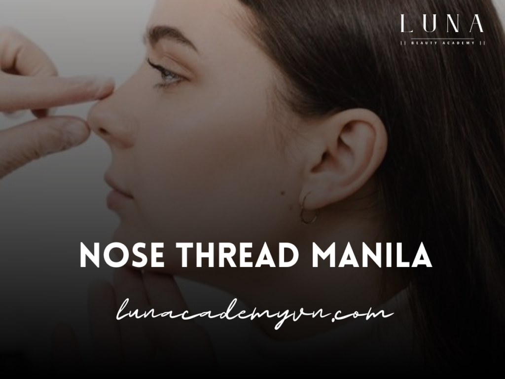 Nose Thread Manila: The Ultimate Guide to Nose