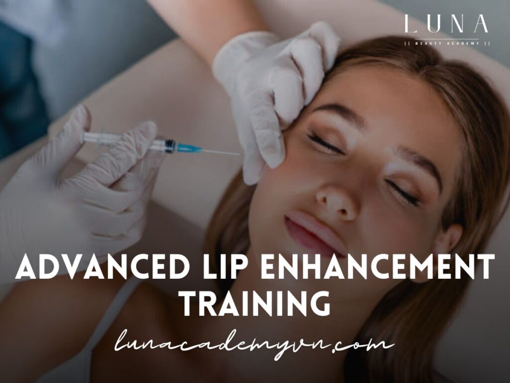 Advanced Lip Enhancement Training