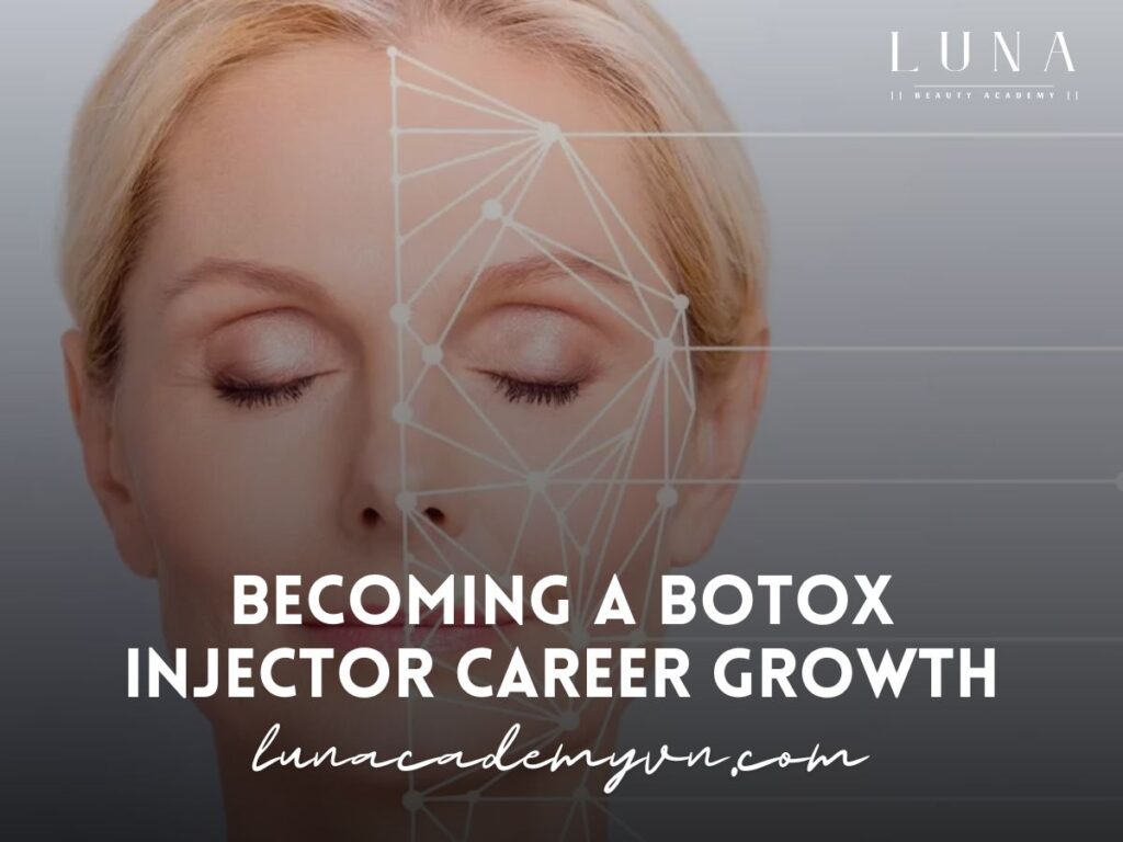 Becoming a Botox Injector Career Growth