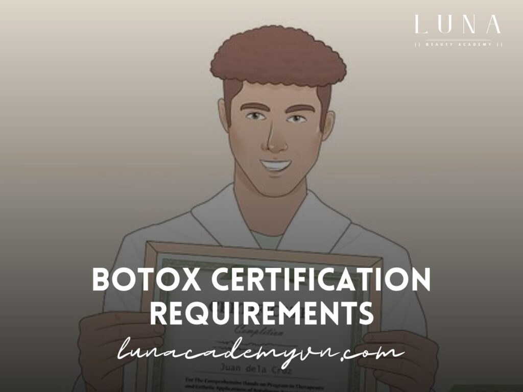 Botox Certification Requirements