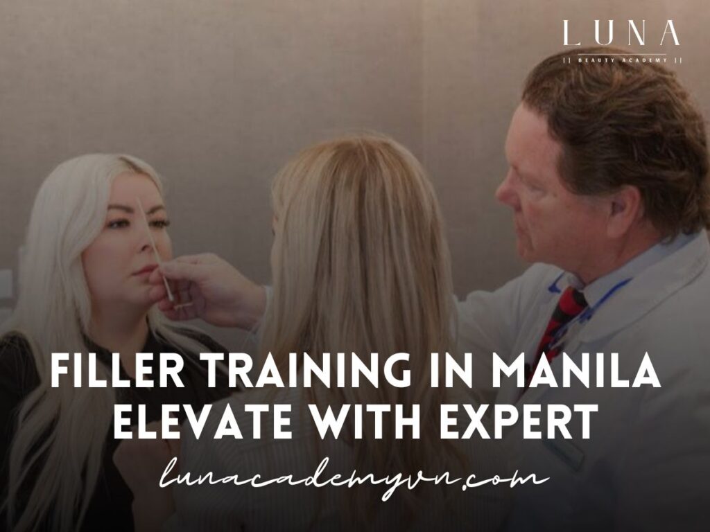 Filler Training in Manila Elevate with Expert