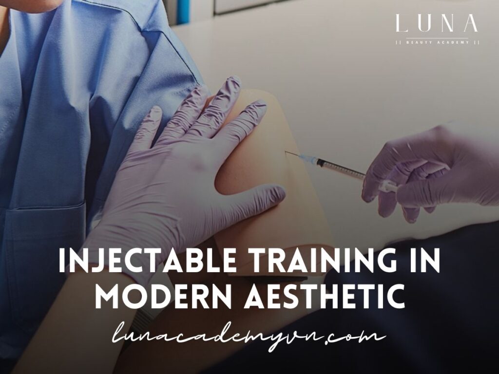 Injectable Training in Modern Aesthetic