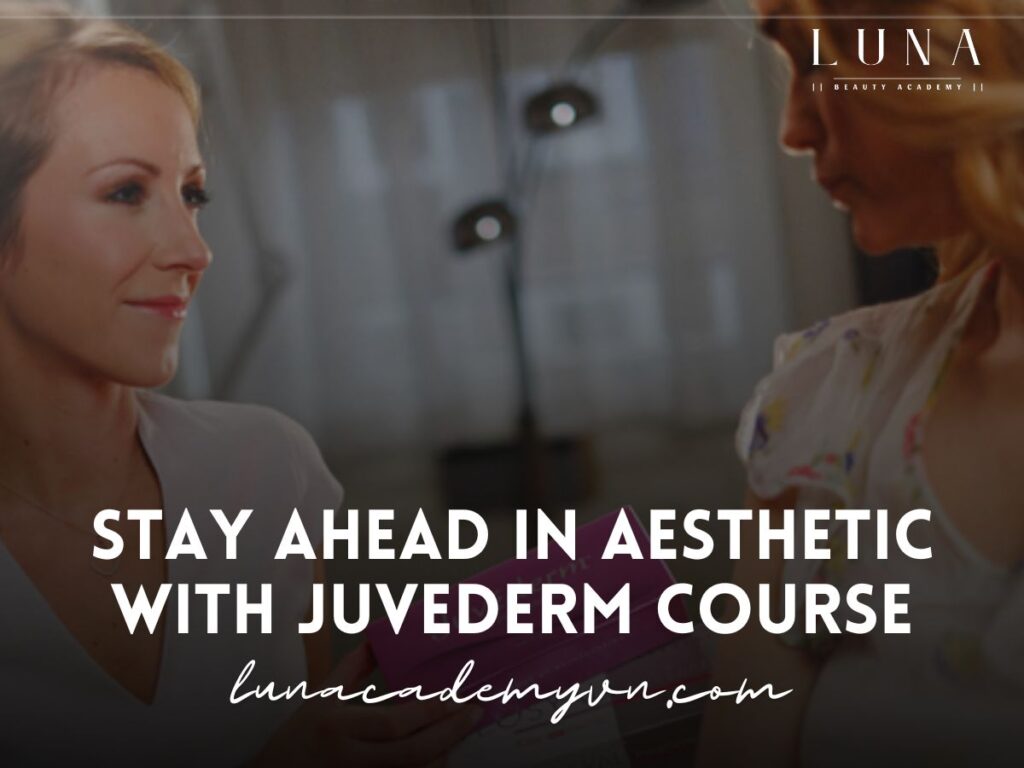 Stay Ahead in Aesthetic with Juvederm Course