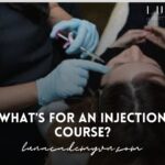 What’s for an Injection Course?