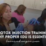 Botox Injection Training: Why Proper Education is Essential