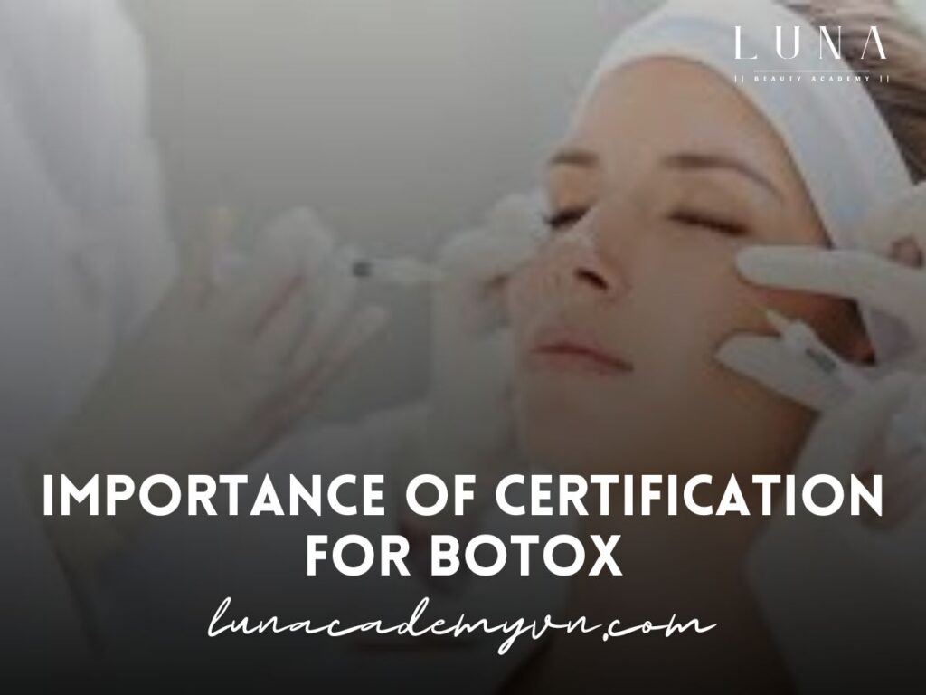 Importance of Certification for Botox