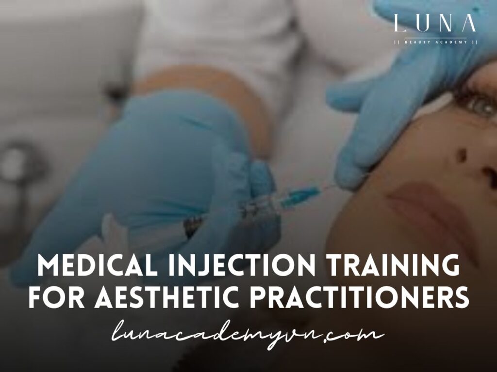 Medical Injection Training for Aesthetic Practitioners