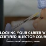 Unlocking Your Career with a Certified Injector Course: Why It’s Essential