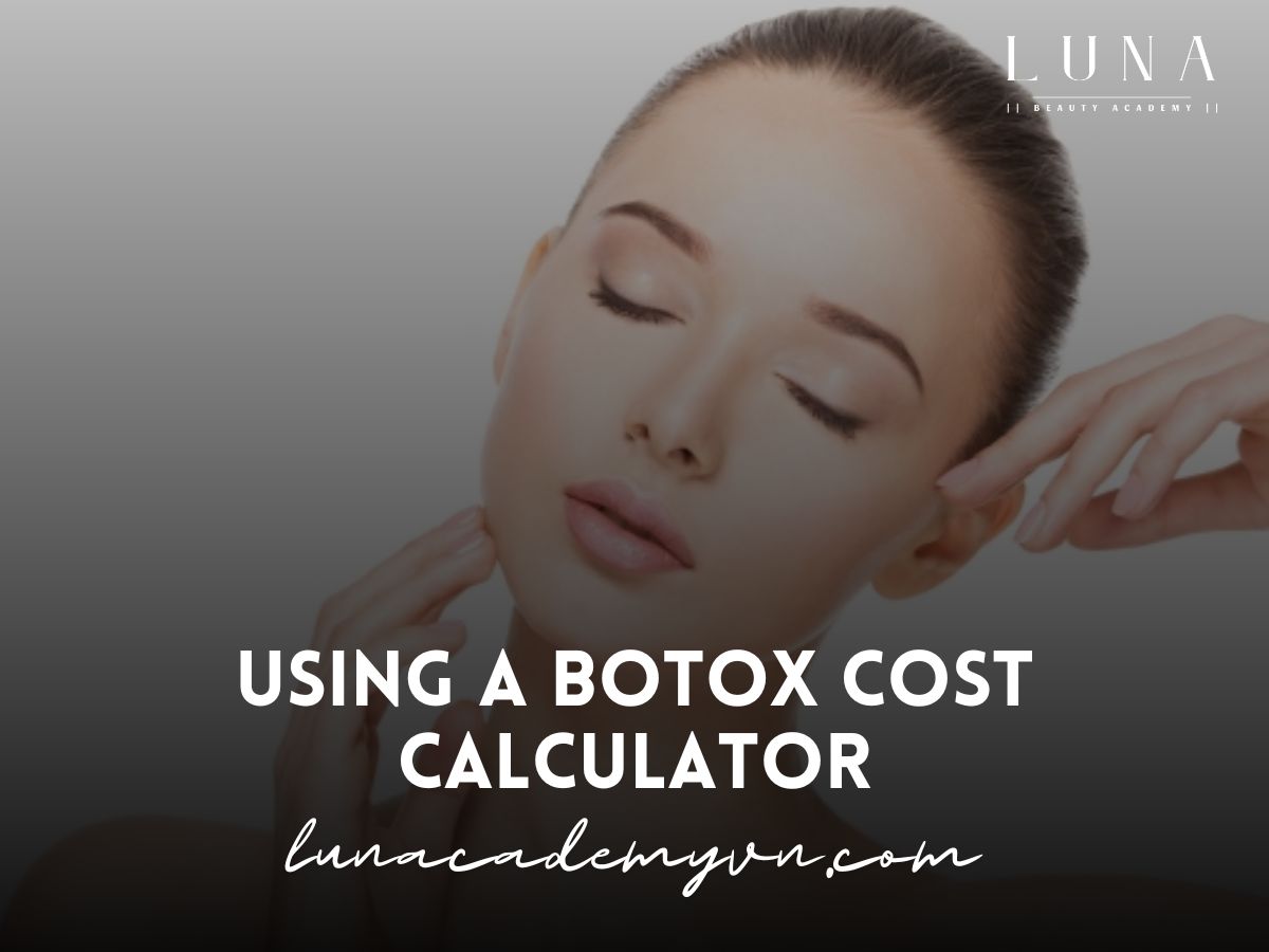 Using a Botox Cost Calculator