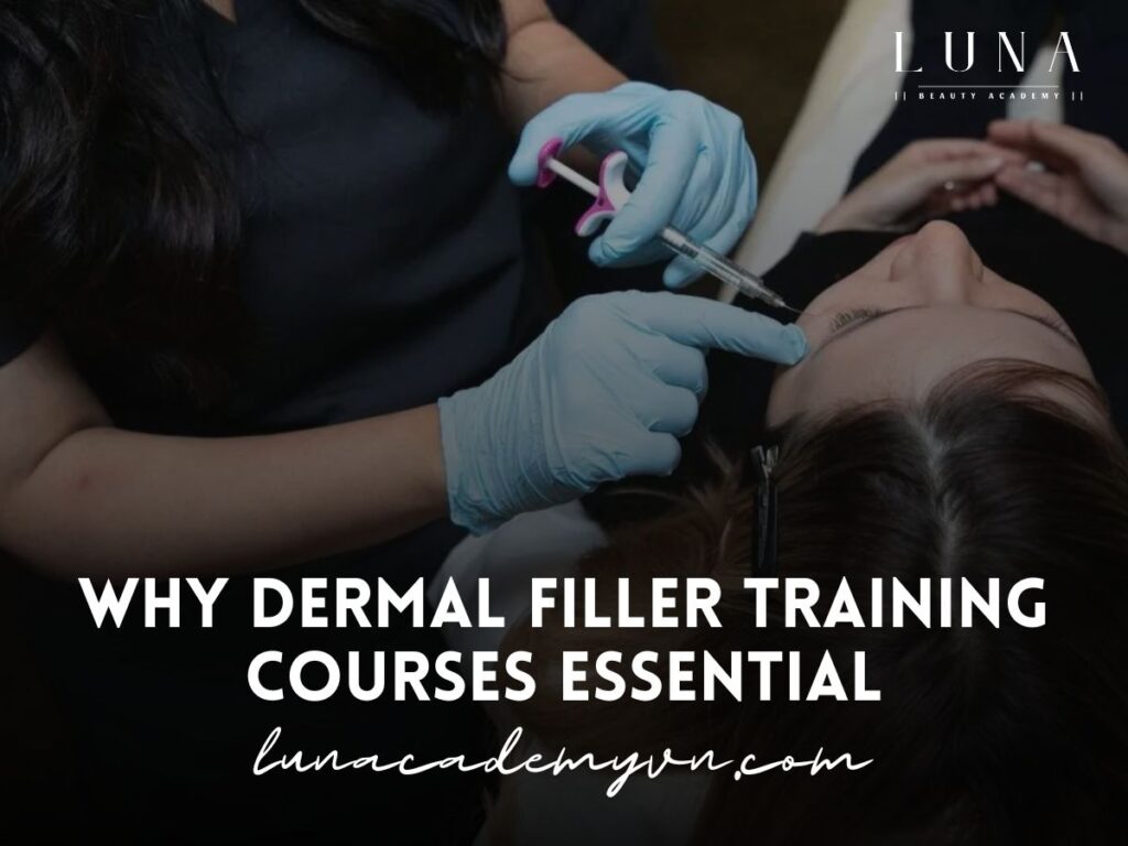 Why Dermal Filler Training Courses Essential