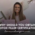 Why Should You Obtain Botox Filler Certification