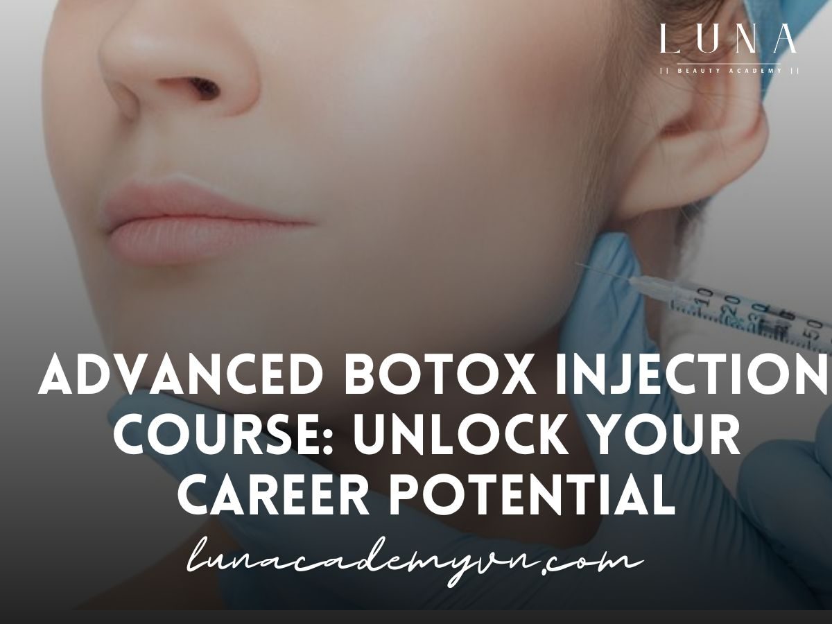 Advanced Botox Injection Course: Unlock Your Career Potential