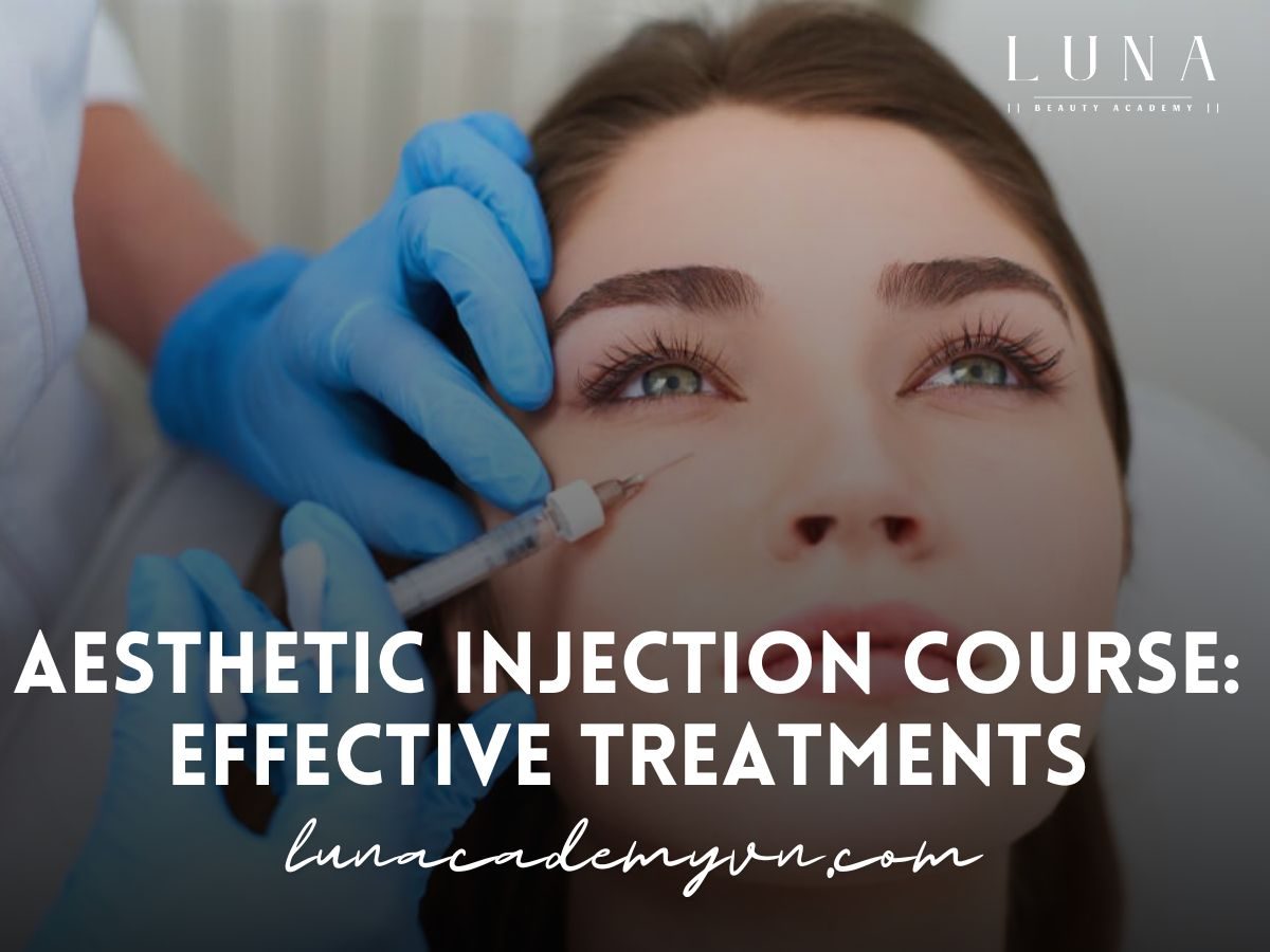 Aesthetic Injection Course: Effective Treatments