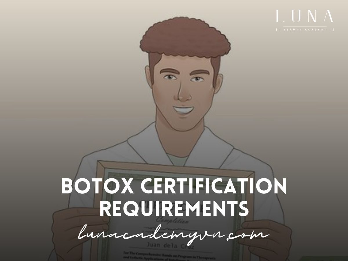 Botox Certification Requirements