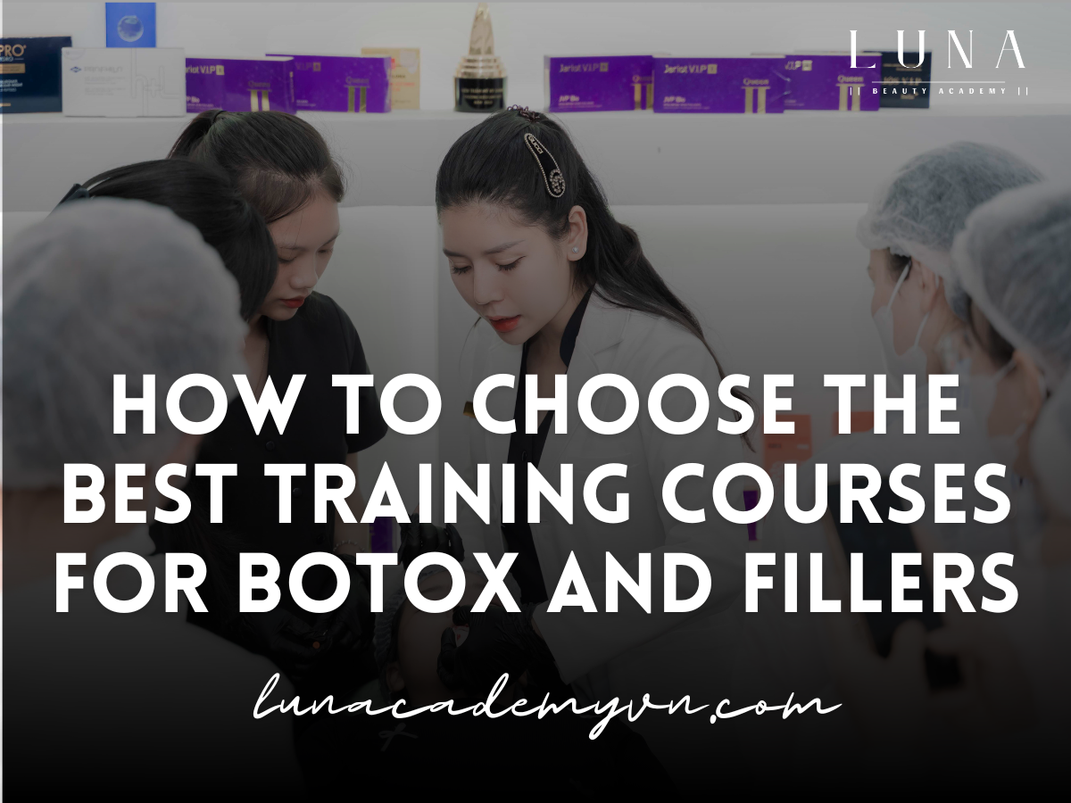 How to Choose the Best Training Courses for Botox and Fillers