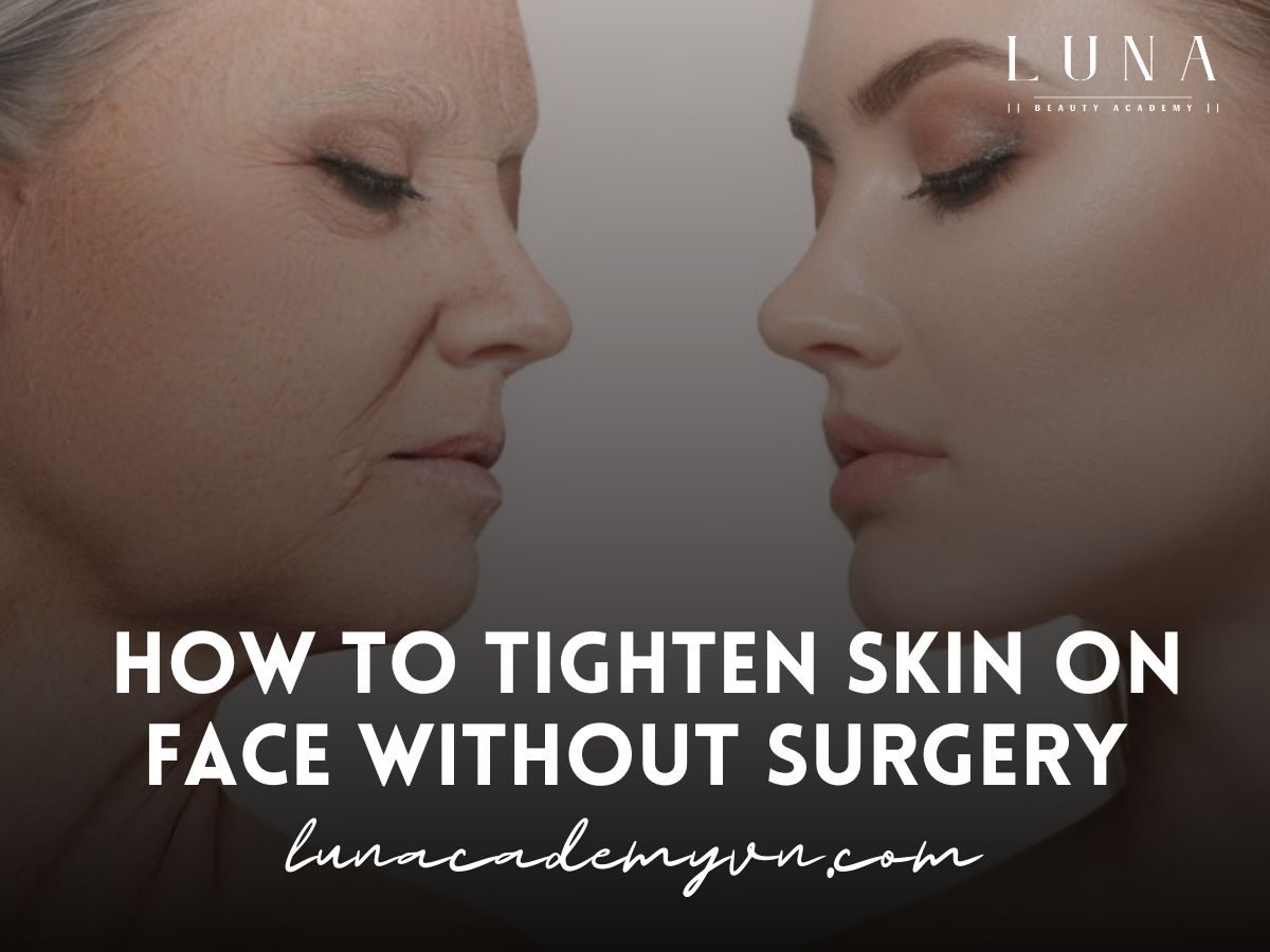 How to Tighten Skin on Face Without Surgery