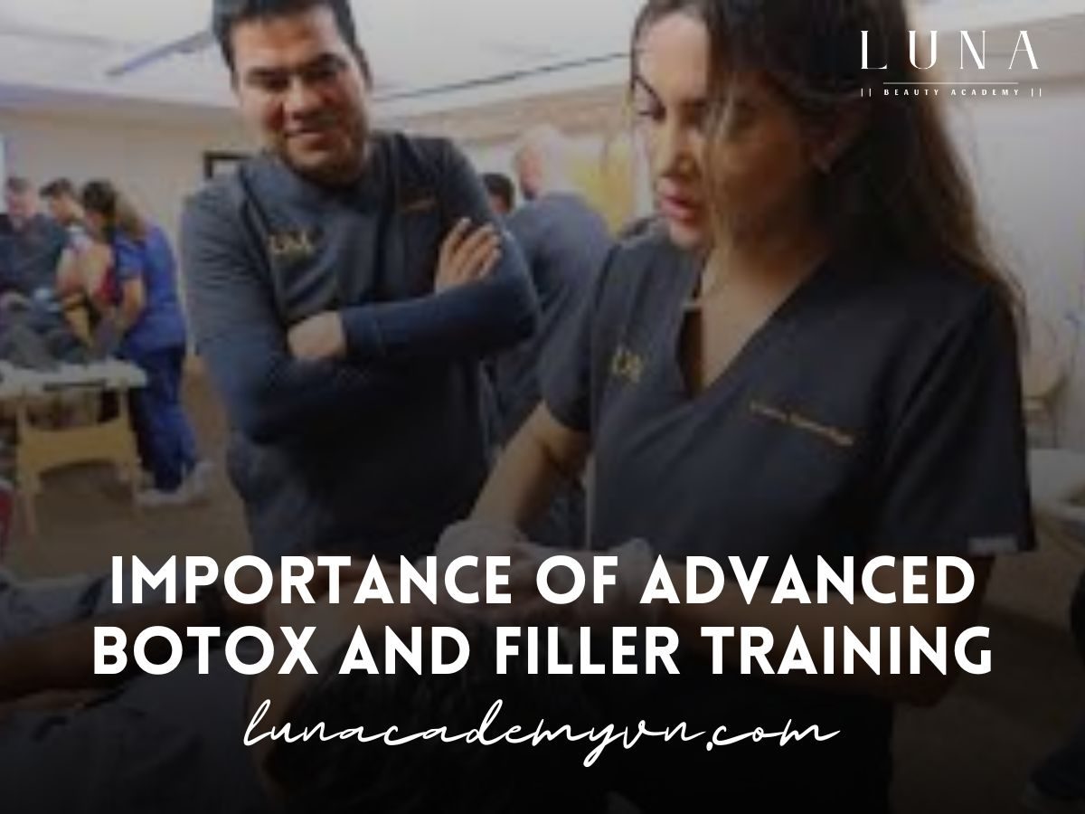 Importance of Advanced Botox and Filler Training