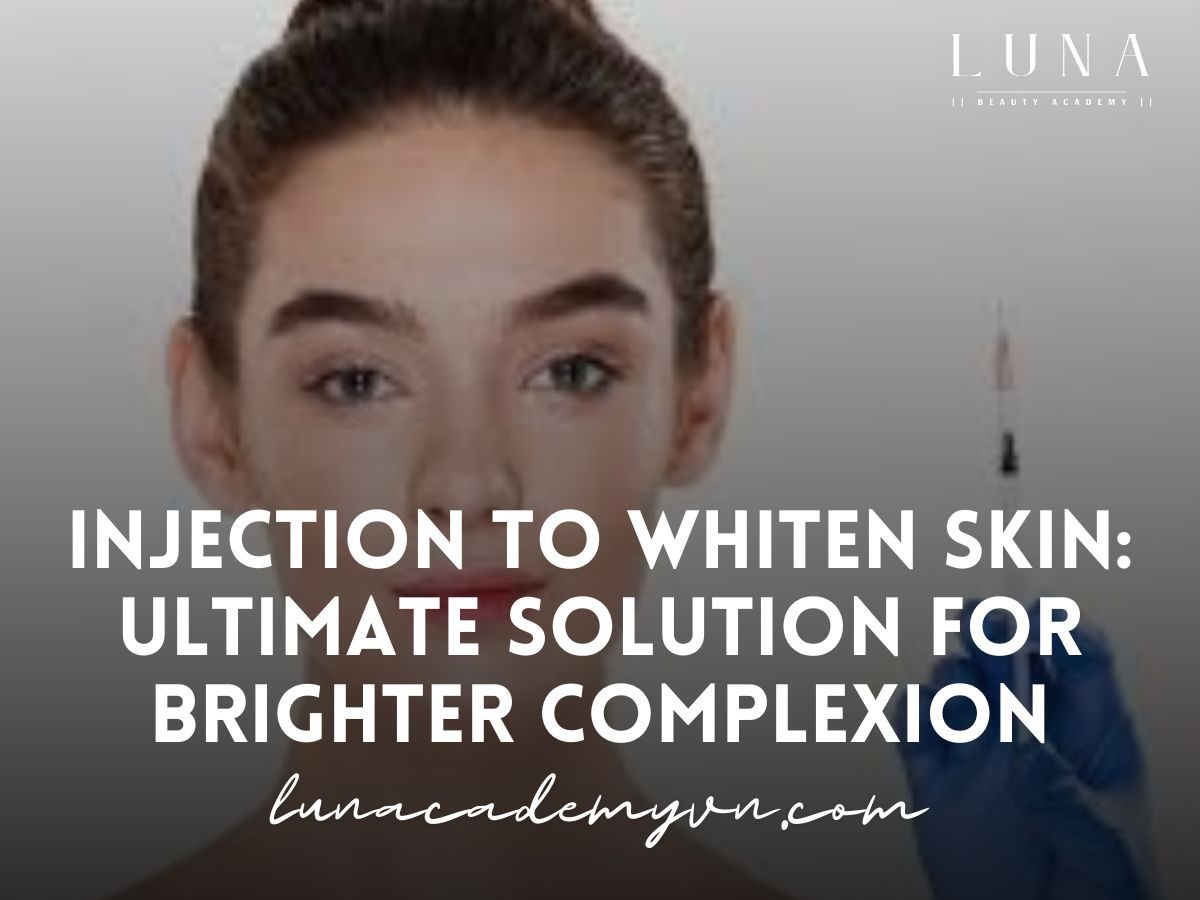 Injection to Whiten Skin - Ultimate Solution for Brighter Complexion