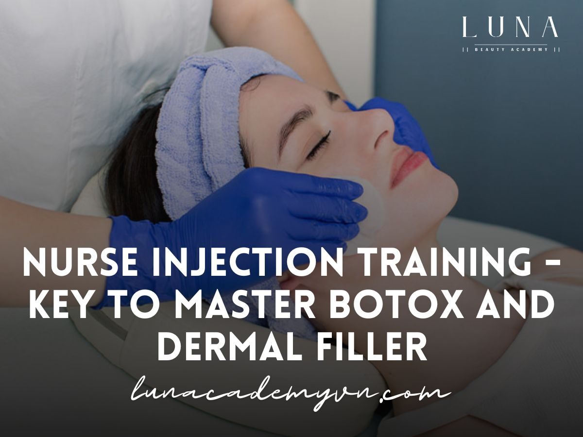 Nurse Injection Training - Key to Master Botox and Dermal Filler