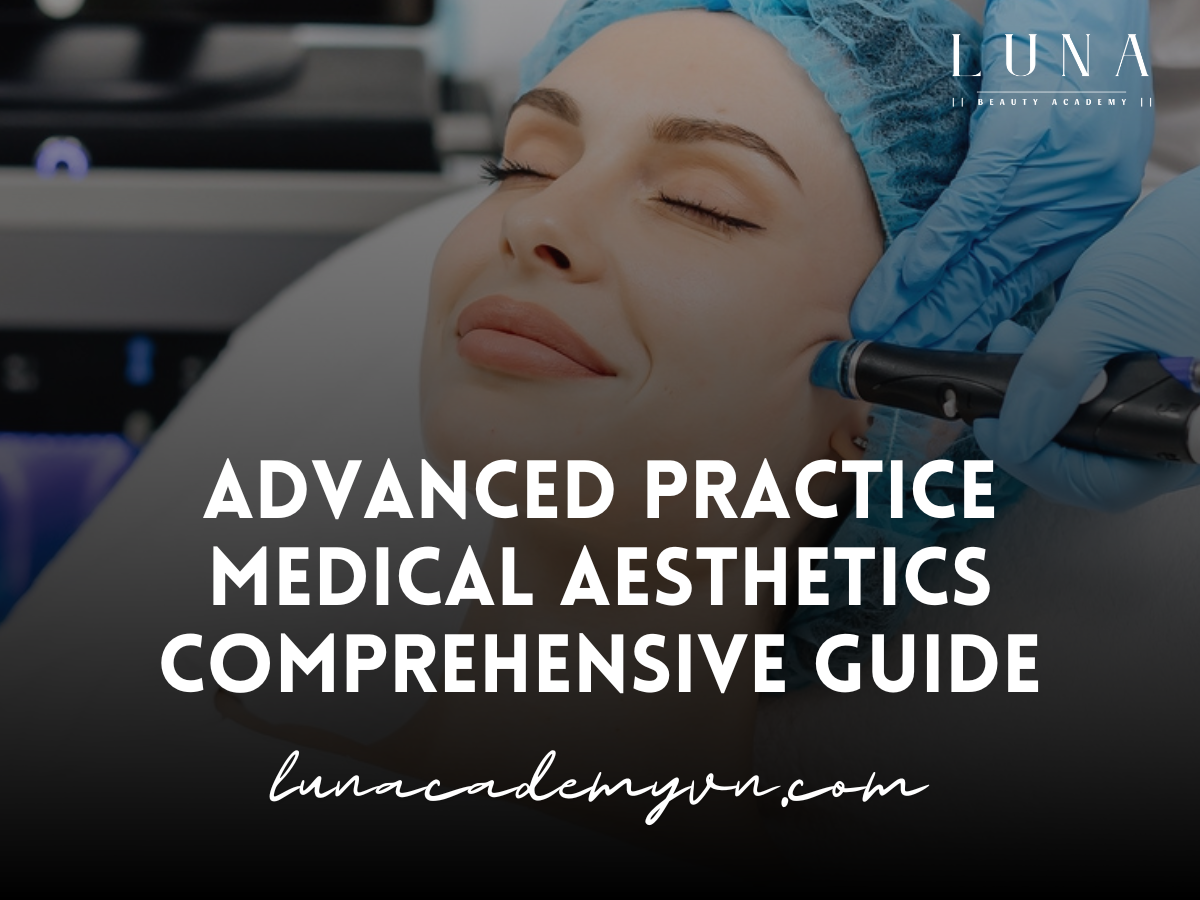 Advanced Practice Medical Aesthetics