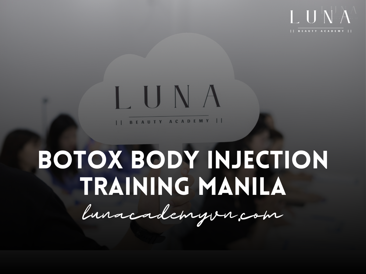 Botox Body Injection Training Manila