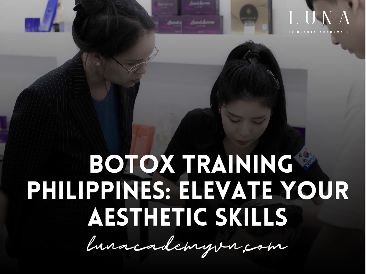 Botox Training Philippines: Elevate Your Aesthetic Skills