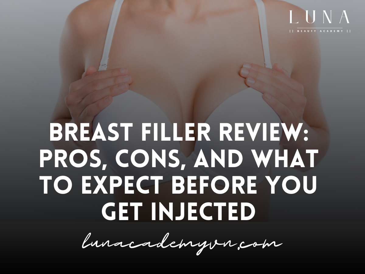 Breast Filler Review: Pros, Cons