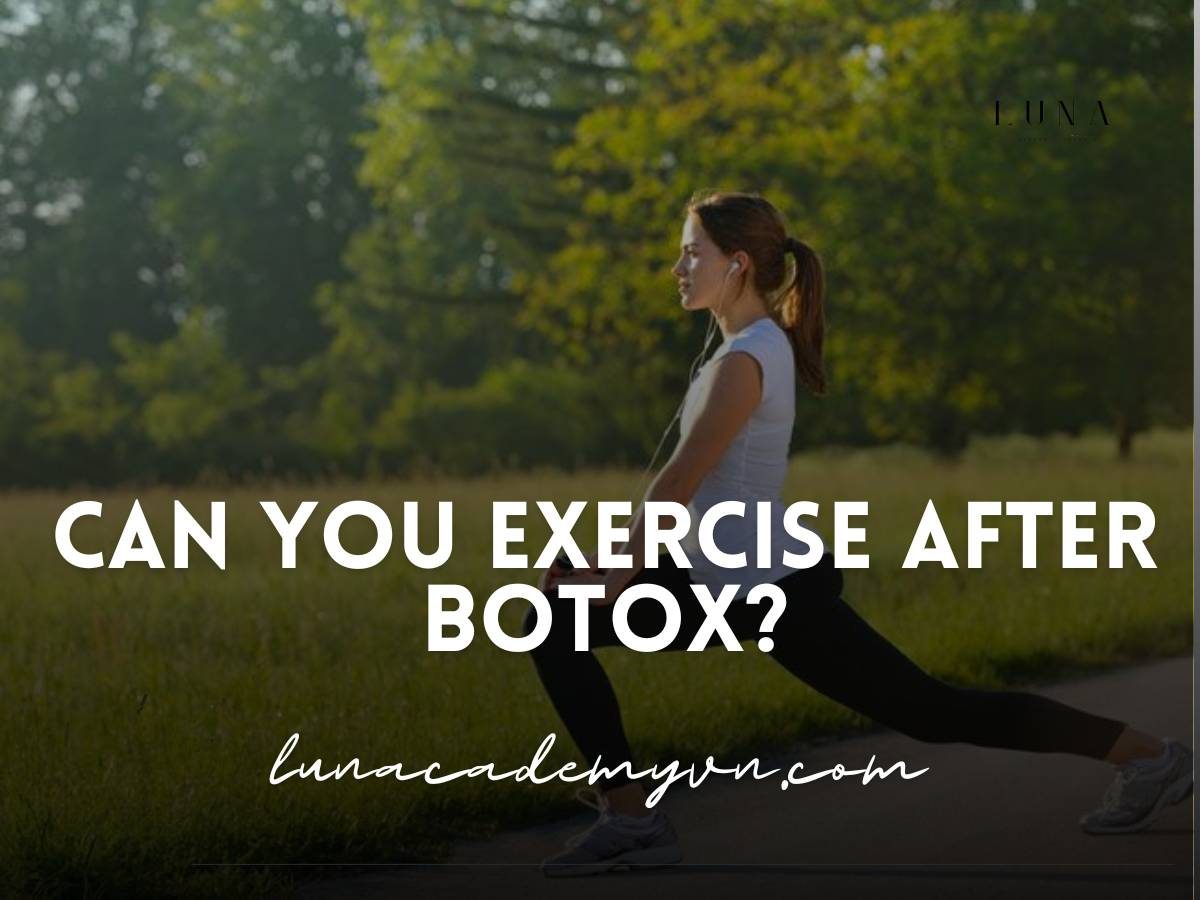 exercise after botox