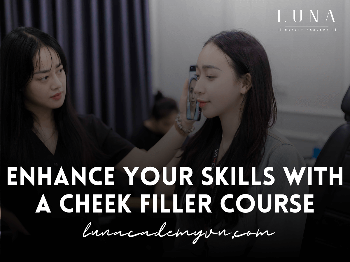 Enhance Your Skills with a Cheek Filler Course