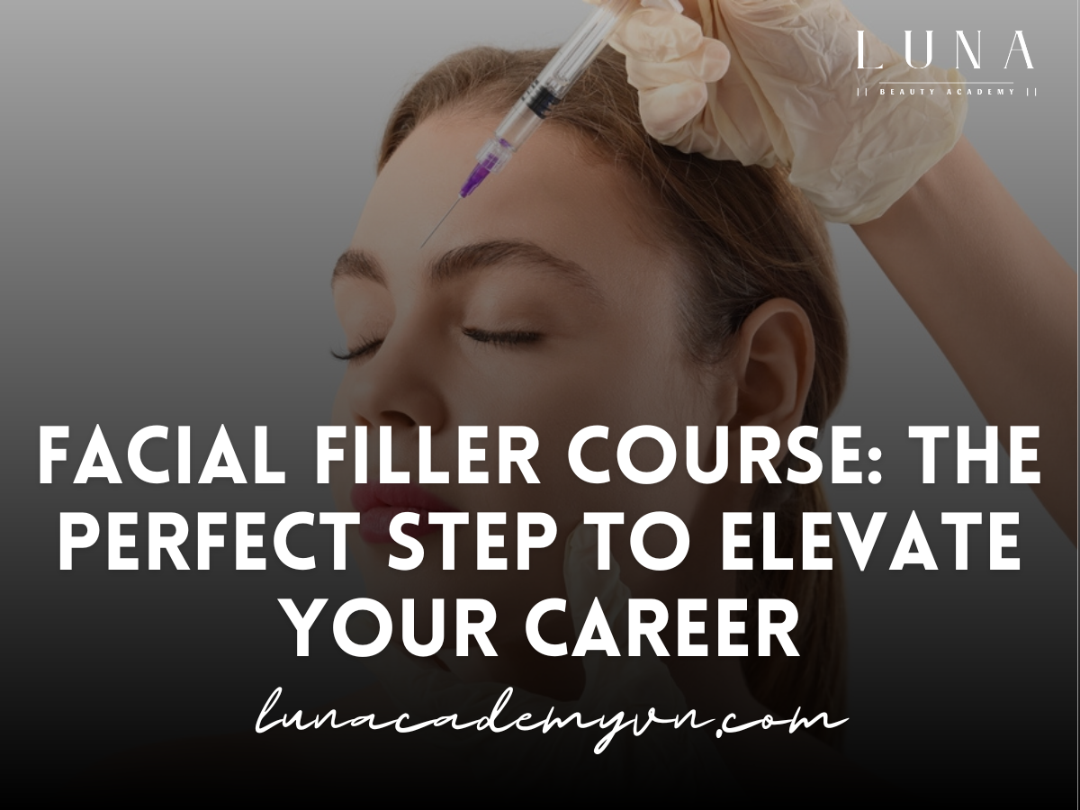 Facial Filler Course: The Perfect Step to Elevate Your Career in Aesthetics