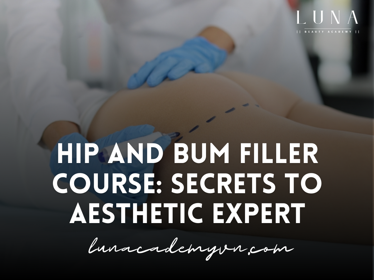 Hip and Bum Filler Course