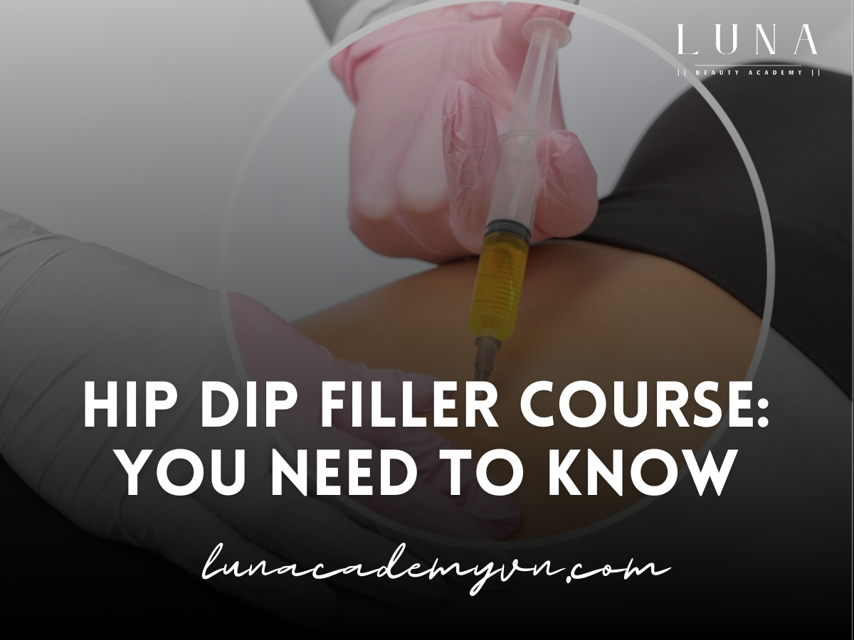 Hip Dip Filler Course: Everything You Need to Know