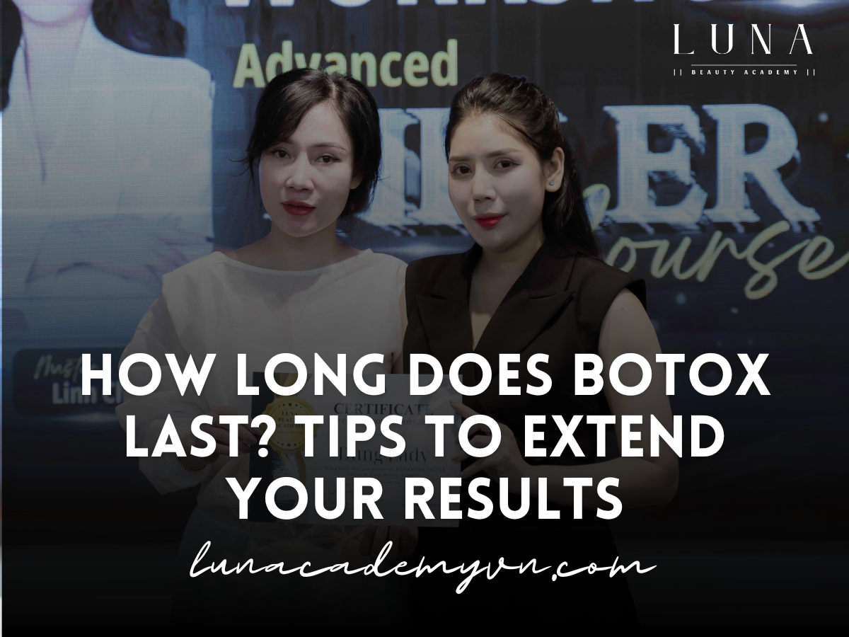 How Long Does Botox Last? Tips to Extend Your Results