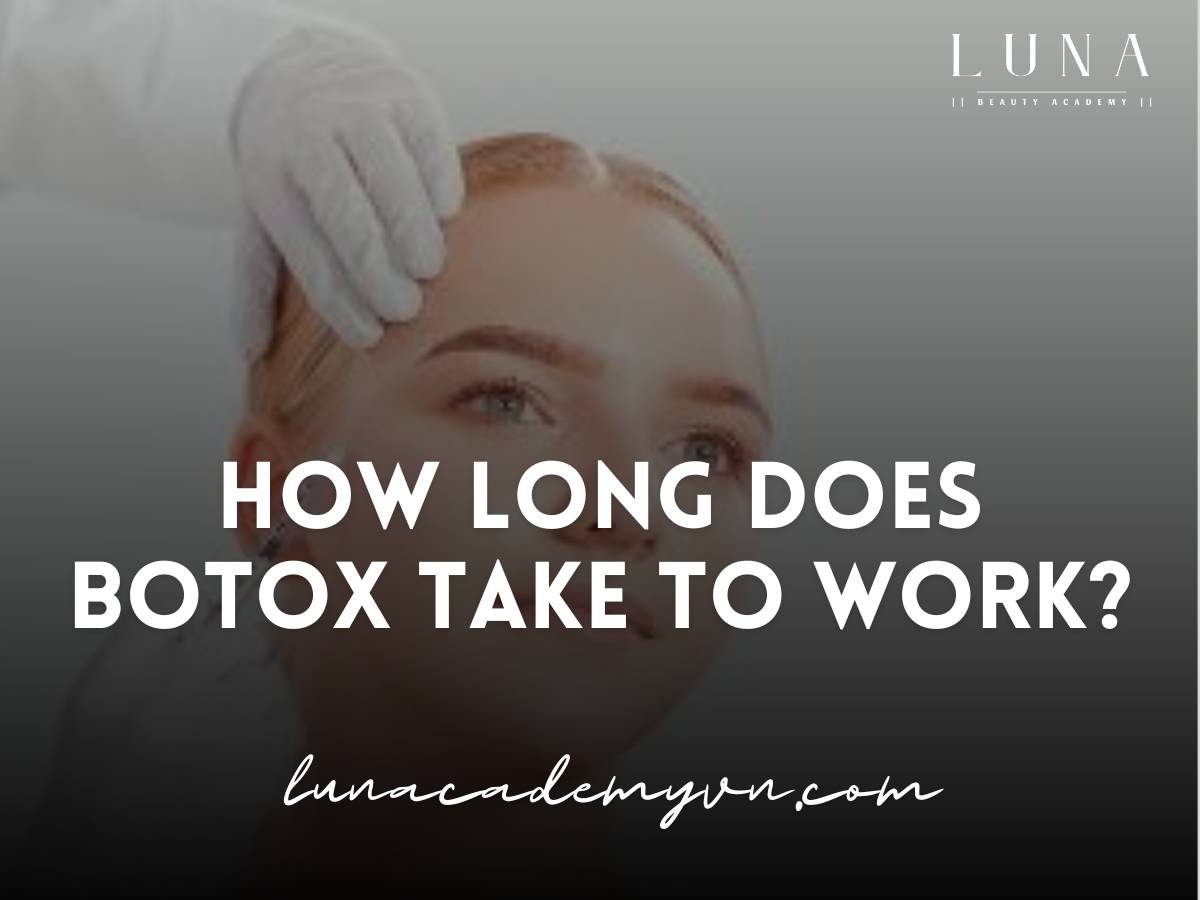 how long does botox take to work