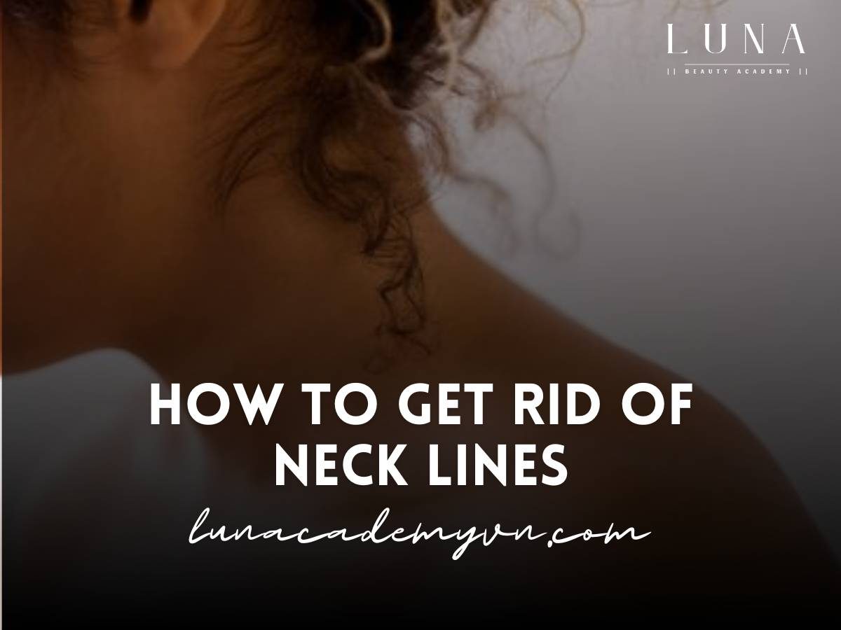 How to get rid of neck lines