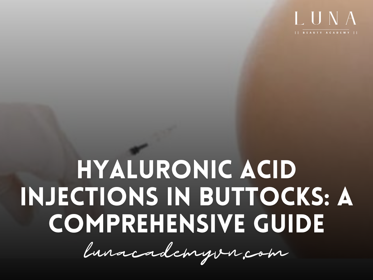 Hyaluronic Acid Injections in Buttocks: A Comprehensive Guide