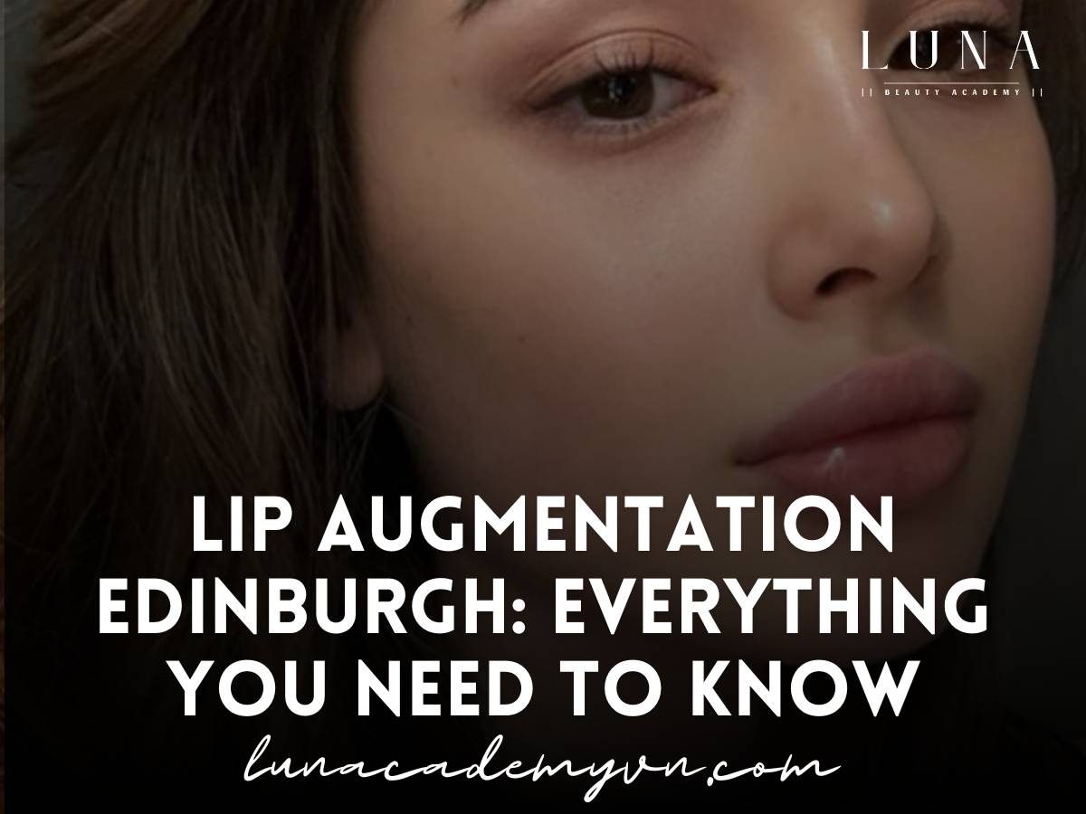 lip augmentation edinburgh