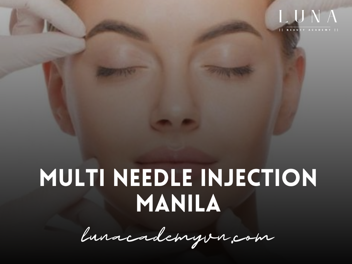 Multi Needle Injection Manila: Advanced Aesthetic Solutions