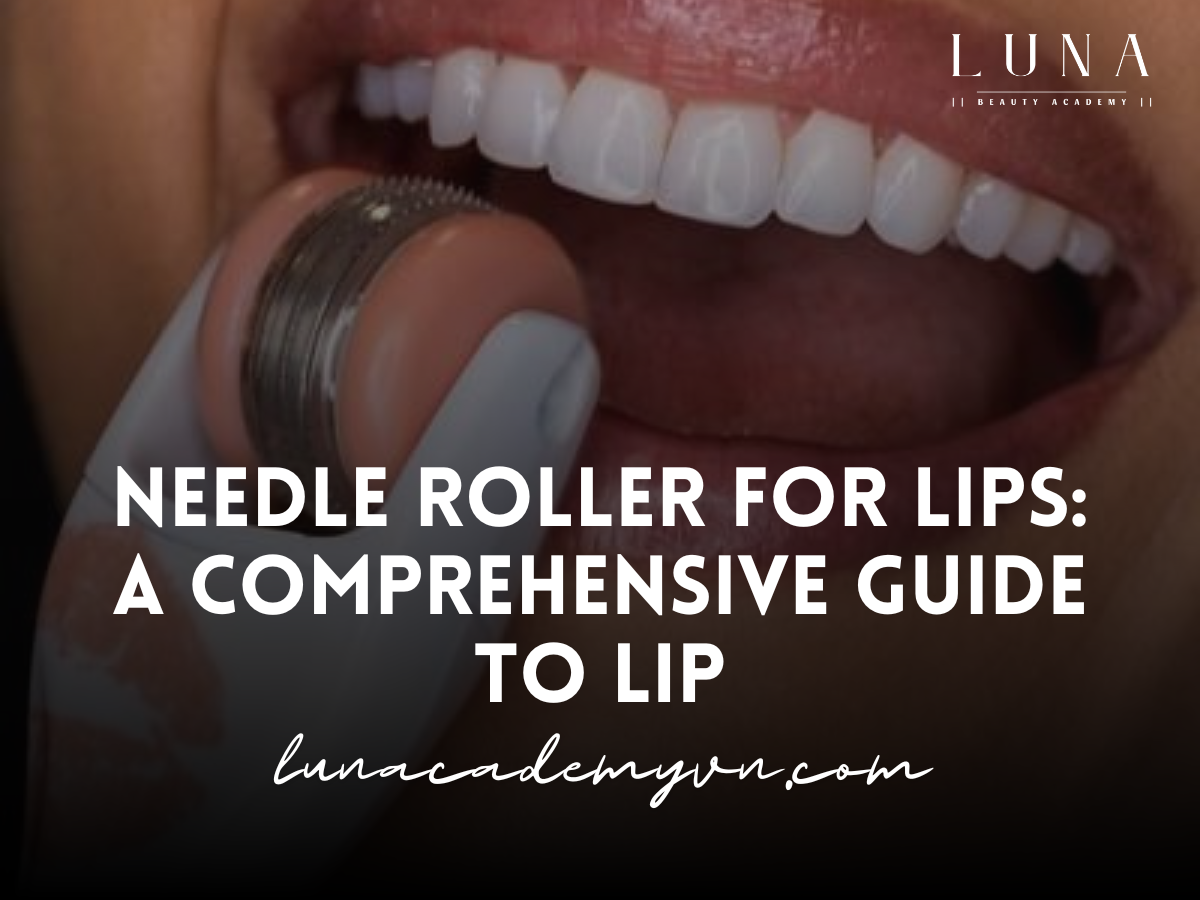 Needle Roller for Lips: A Comprehensive Guide to Lip