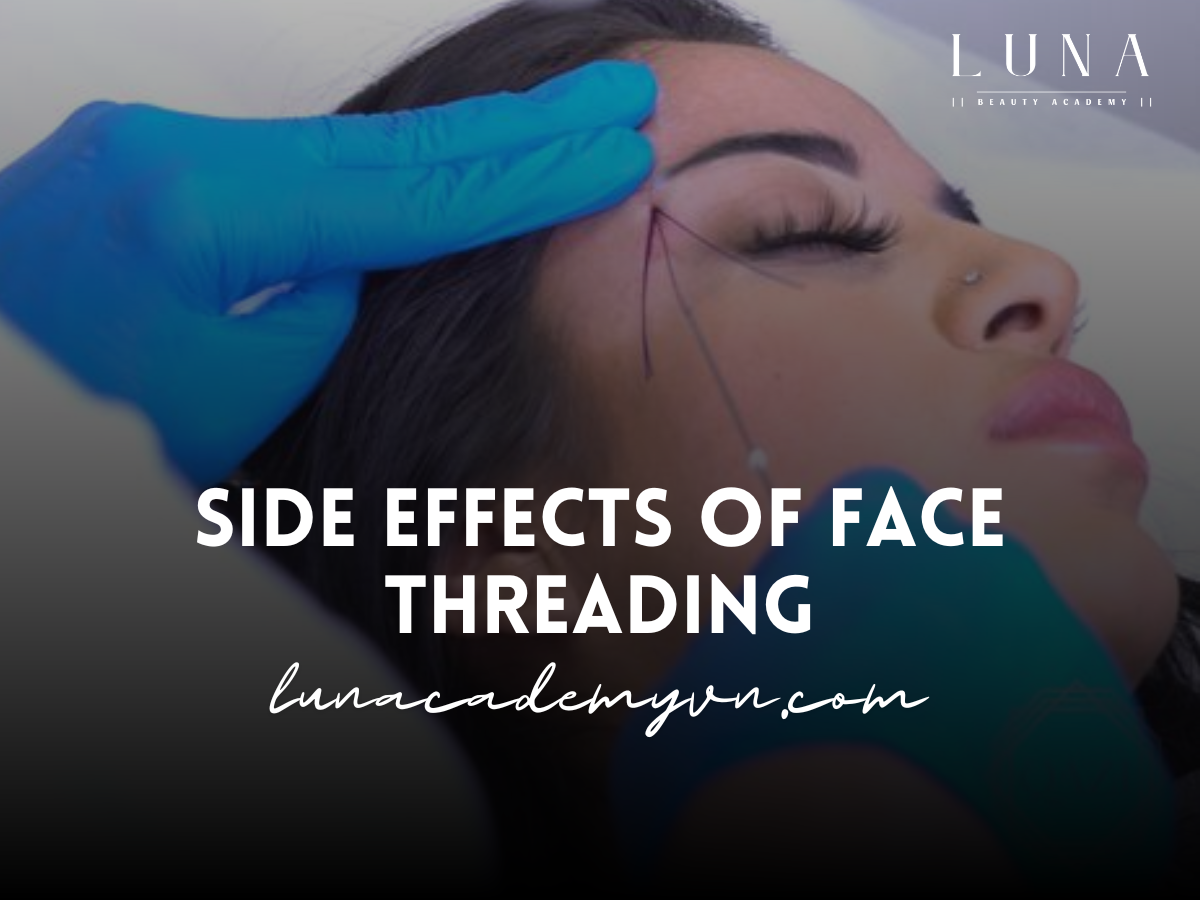 Side Effects of Face Threading