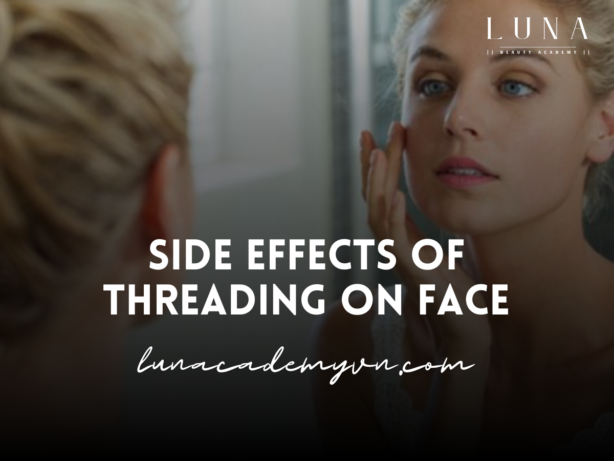 Side Effects of Threading on Face