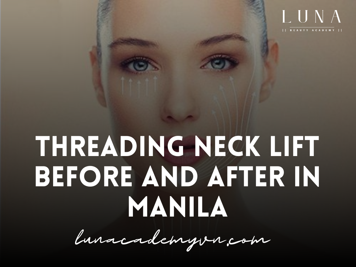 Threading Neck Lift Before and After in Manila