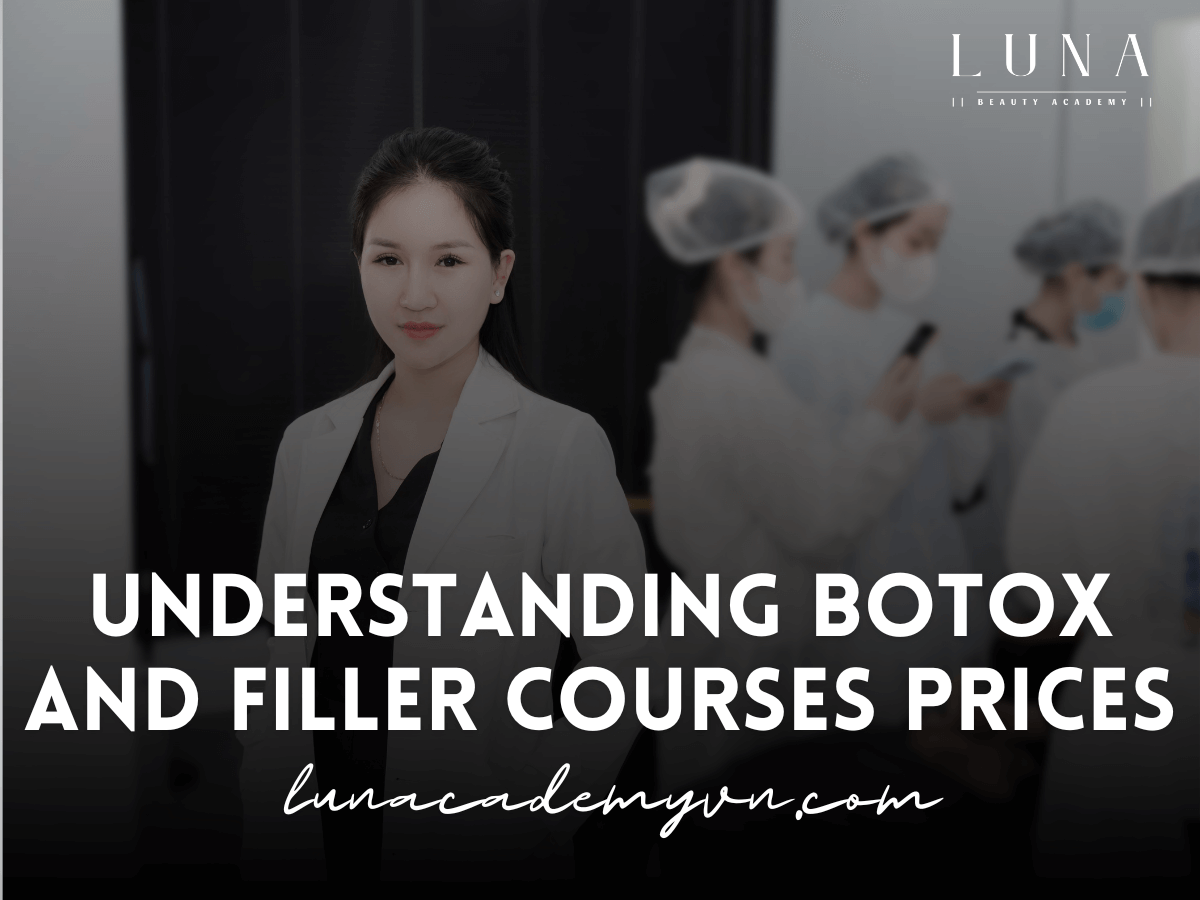 Understanding Botox and Filler Courses Prices