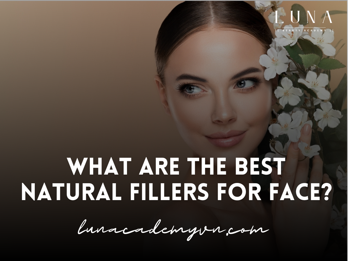 What Are the Best Natural Fillers for Face?