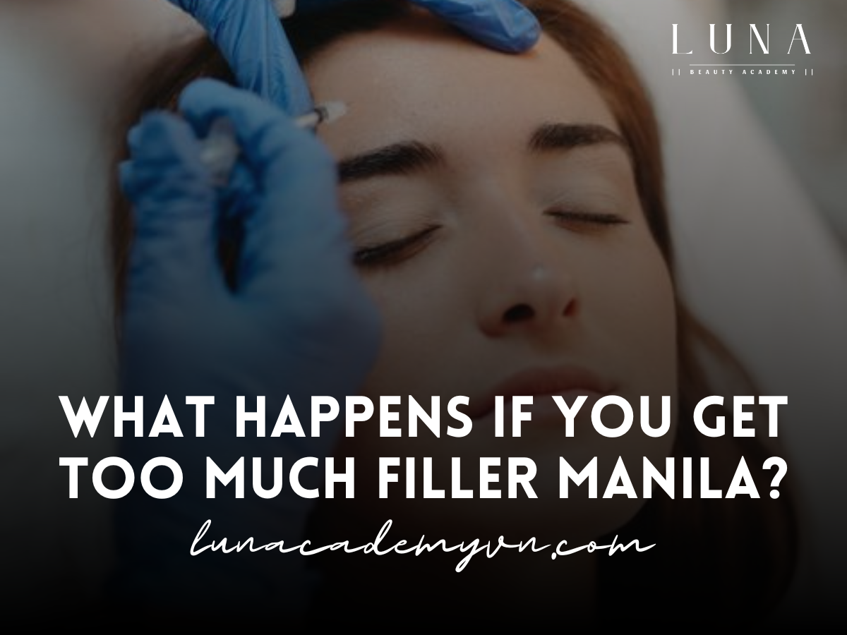 What Happens If You Get Too Much Filler Manila?